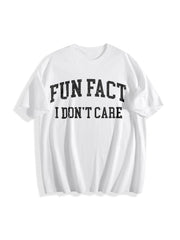 Fun Fact I Don't Care Cotton T-Shirt in White