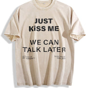 Just We Can Talk Later Vintage Washed T-Shirt in Beige