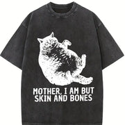 Mother I Am But Skin And Bones Cat Fat Cat Lazy Cat Humor vintage washed oversized T-shirt in Black