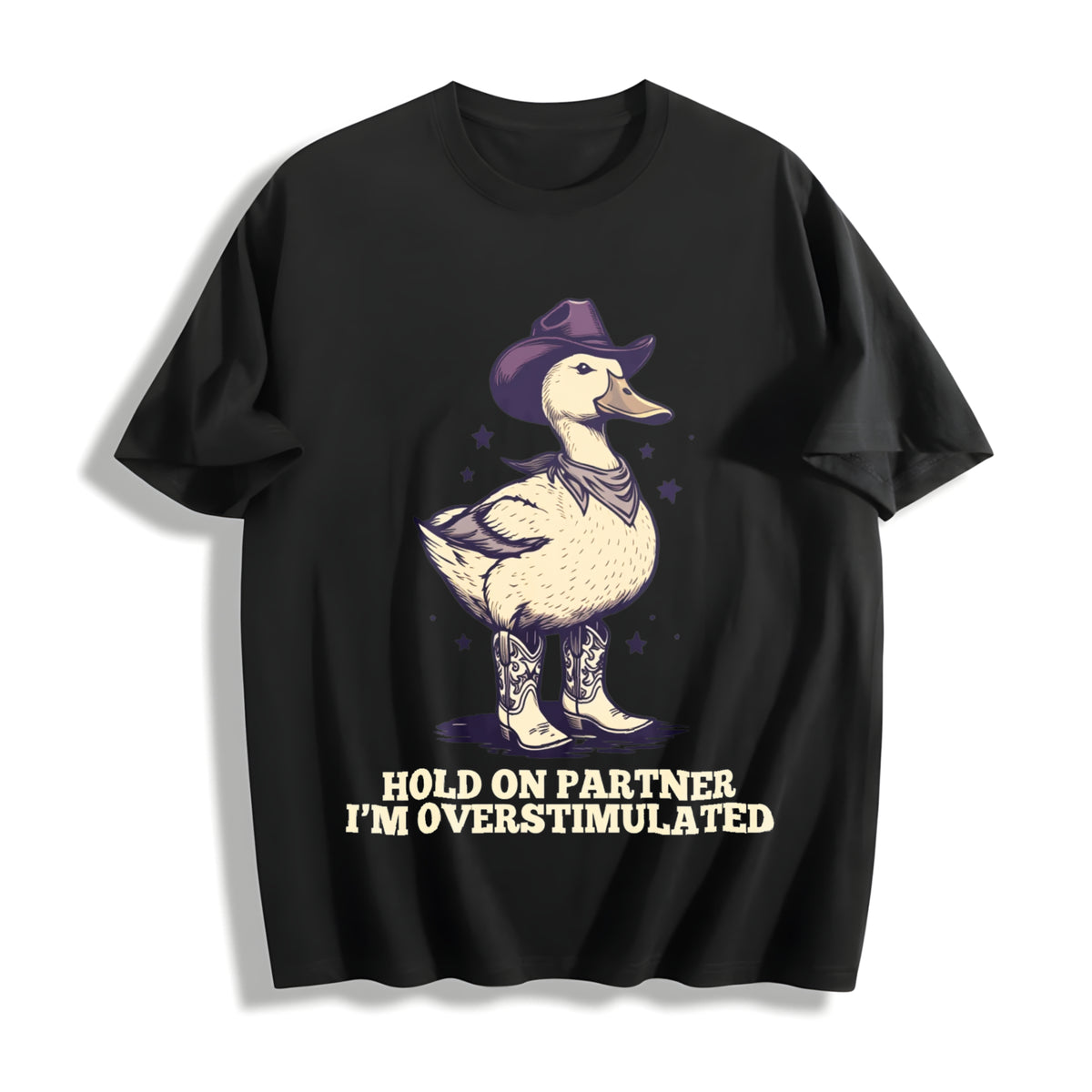 Hold on Partner I’m Overstimulated Unhinged Cotton T-Shirt in Black