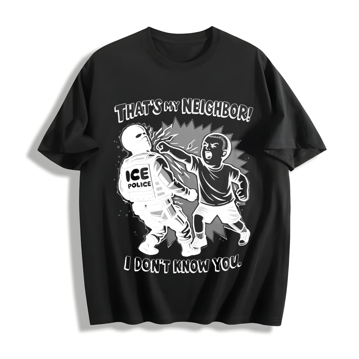 That's My Neighbor Anti-ICE Cotton T-Shirt in Black