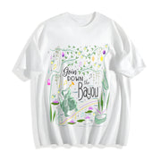New Orleans Bayou Goin Down the Bayou Cotton T-Shirt in White