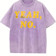 Yeah No Hilarious Expression Novelty Cute Ladies Introvert Vintage Washed T-Shirt in Purple