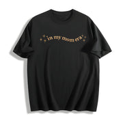 In My Mom Era Embroidered Cotton T-Shirt in Black