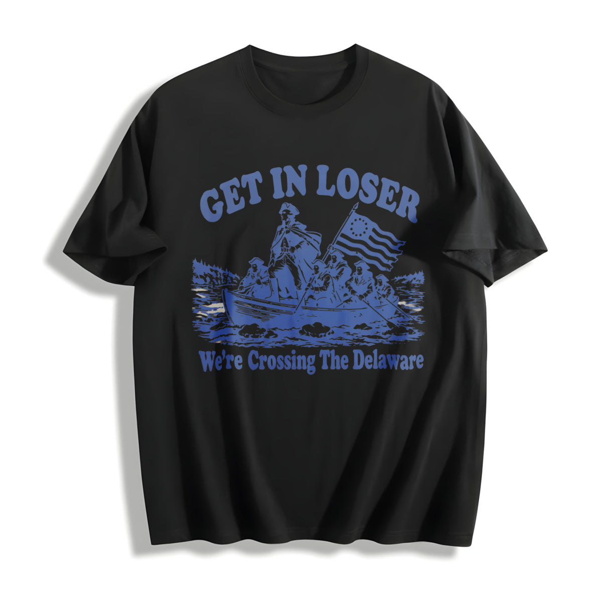 Get in Loser We're Crossing the Delaware Cotton T-Shirt in Black