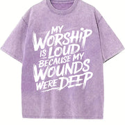 My Worship Is Loud Because My Wounds Were Deep Christian vintage washed oversized T-shirt in Purple