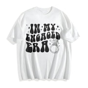 In My Engaged Era Engagement Cotton T-Shirt in White