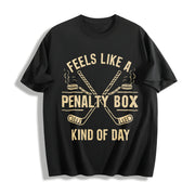 Feels Like a Penalty Box Kind of Day Cotton T-Shirt in Black