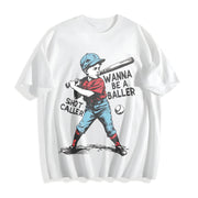 Wanna Be a Baller Shot Caller Cotton T-Shirt in White