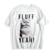 Fluff Yeah Kitty Cat Animal Lover for Ladies Cute Ladies Cotton T-Shirt in White