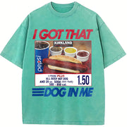 I Got That Dog In Me Keep 150 Dank Meme vintage washed oversized T-shirt in Blue