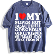 I Love My Super Hot Beautiful Gorgeous Girlfriend So vintage washed oversized T-shirt in Blue