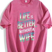 Life Is Better with a Wife Vintage Washed T-Shirt in Red