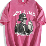 Just a Dad Who Came Back with the Milk Skeleton Fatherhood Vintage Washed T-Shirt in Red