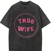 Thug Wife Vintage Washed T-Shirt in Black