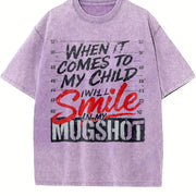 When It Comes to My Child I Will Smile in My Mugshot Dad Vintage Washed T-Shirt in Purple