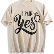I Said YES Do You Marry Me -Valentine's Day Vintage Washed T-Shirt in Beige
