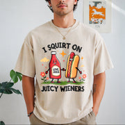 I Squirt on Juicy Wieners Vintage Washed T-Shirt in Beige