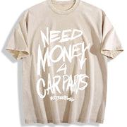 1pc 230GSM - Double-Sided Front & Back NEED MONEY for CARS vintage washed oversized T-shirt in Beige