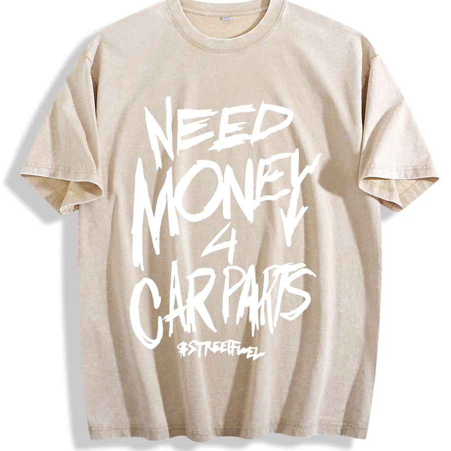 1pc 230GSM - Double-Sided Front & Back NEED MONEY for CARS vintage washed oversized T-shirt in Beige