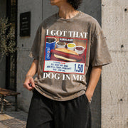 Got That Dog in Me Vintage Washed T-Shirt in Brown