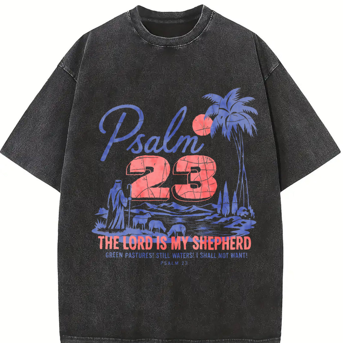 Psalm 23 the Lord Is My Shepherd Christian Faith Vintage Washed T-Shirt in Black
