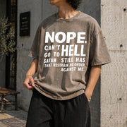 NOPE NOT GOING to HELL Vintage Washed T-Shirt in Brown