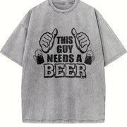 This Guy Needs a Beer Vintage Washed T-Shirt in Gray