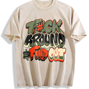 F Around and Find Out Graffiti Vintage Washed T-Shirt in Beige