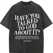Have You Ever Talked to God about This? God Christianity vintage washed oversized T-shirt in Black