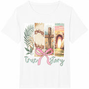 True Story Christian Easter Cotton T-Shirt in White