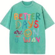 Better Days Are on the Way Vintage Washed T-Shirt in Blue