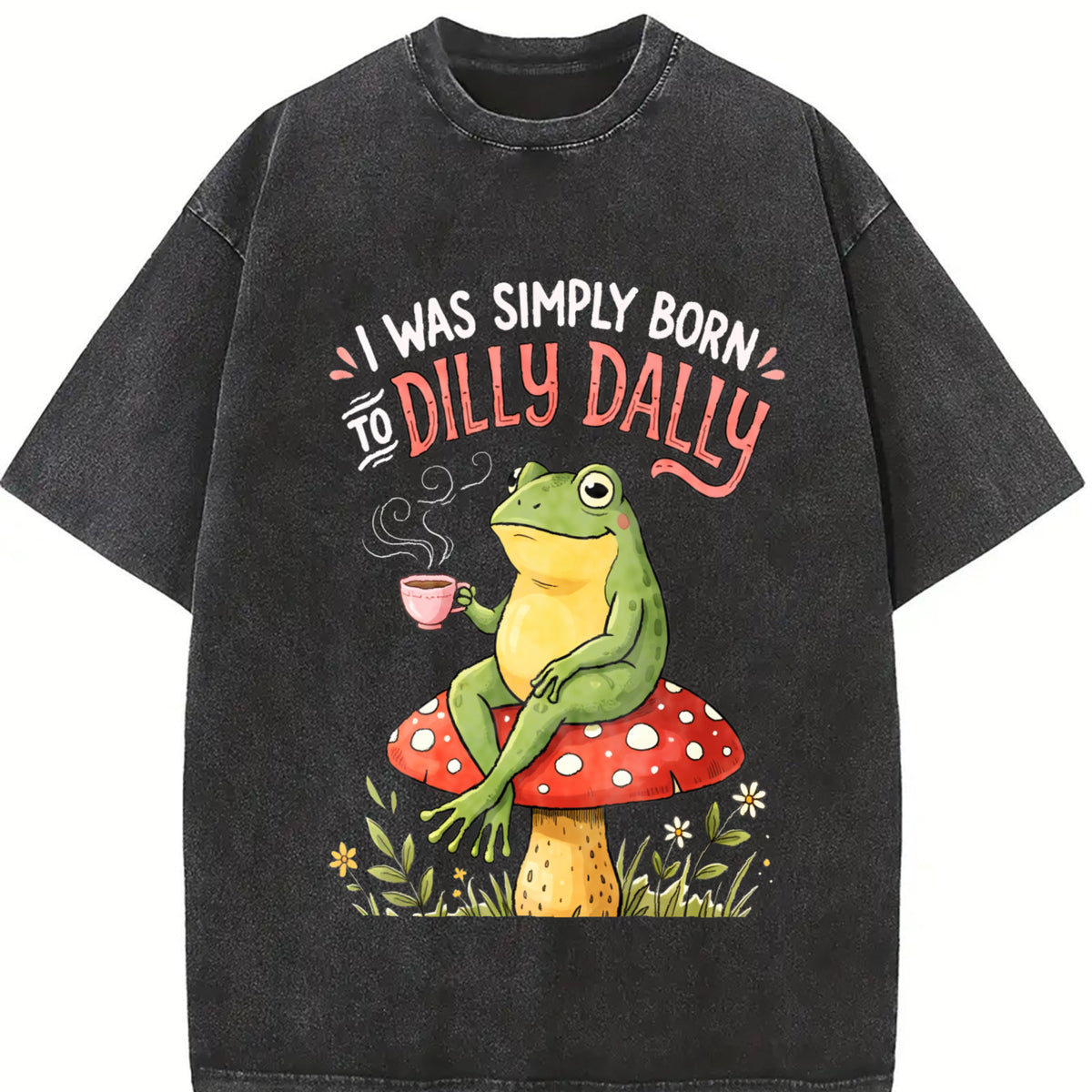 I Was Simply Born Dİlly Dally Vintage Washed T-Shirt in Black