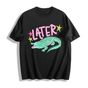 Later Gator After a While Crocodile Cotton T-Shirt in Black