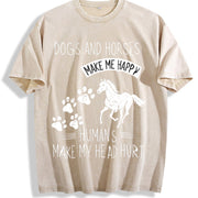 Dogs and Horses Make Me Happy Humans Make My Head Hurt Vintage Washed T-Shirt in Beige