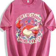Don't Be Crabby Smoke a Fatty Vintage Washed T-Shirt in Red