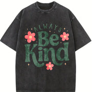 Kindness Be Kind Vintage Washed T-Shirt in Black