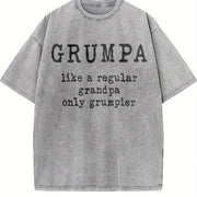 Grumpa Like Regular Grandpa Only Grumpier Grandfather Vintage Washed T-Shirt in Gray