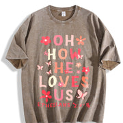 Oh, How Much He Loves Us Vintage Washed T-Shirt in Brown