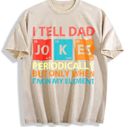 I Tell Dad Jokes Fathers Day Vintage Washed T-Shirt in Beige