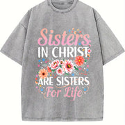 Sisters in Christ Are Sisters for Life Vintage Washed T-Shirt in Gray