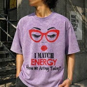 I Match Energy Vintage Washed T-Shirt in Purple