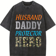 Husband Daddy Protector Hero Vintage Washed T-Shirt in Black