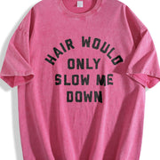Hair Would Only Slow Me Down Vintage Washed T-Shirt in Red