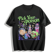 Pick Your Poison Bottles Cotton T-Shirt in Black