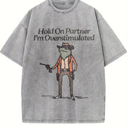 Hold on Partner I'm Overstimulated Vintage Washed T-Shirt in Gray