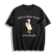 Sourdough Bread Sourdough Baker Goose Cotton T-Shirt in Black