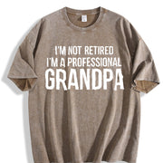 For Grandpa I'm Not Retired I'm a Professional Grandpa Vintage Washed T-Shirt in Brown