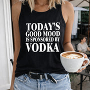 Today's Good Mood Is Sponsored by Vodka Crew-neck Women's Color Cotton Tank Top in Black