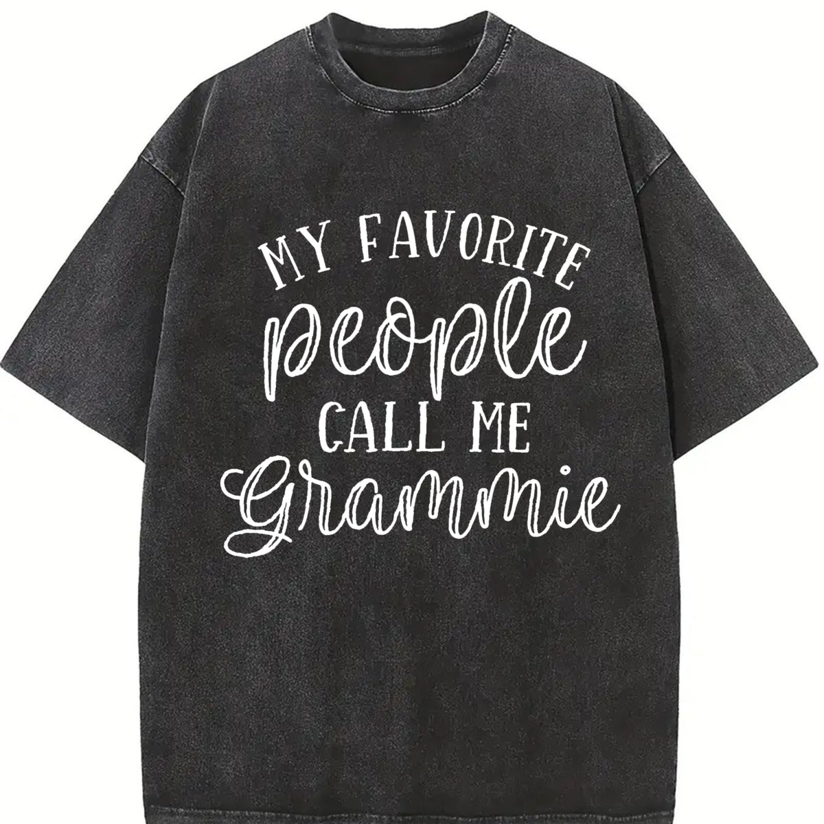 My Favorite People Call Me Grammie Vintage Washed T-Shirt in Black